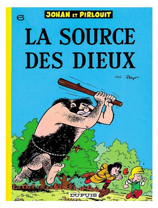 johan et pirlouit tome 6 - la source des dieux main product photo