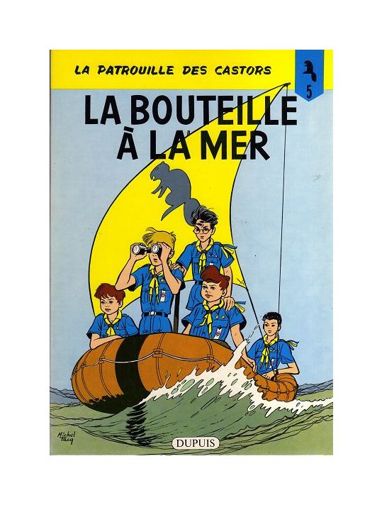 Patrouille des Castors (La) tome 5 - La bouteille à la mer (éd. 1970) main product photo