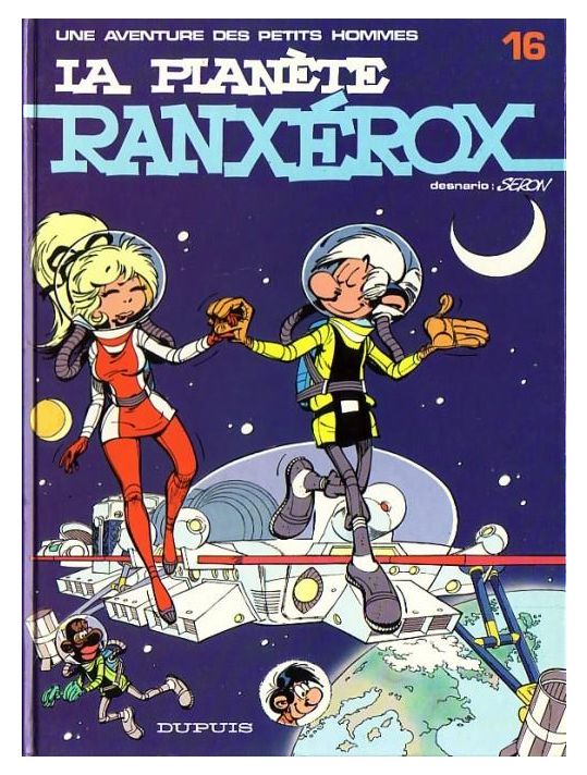 Les petits hommes tome 16 - la planete ranxerox main product photo