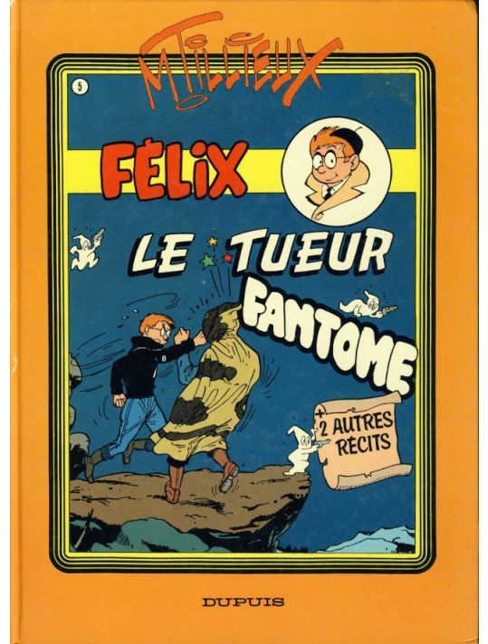 Félix (Michel Deligne / Dupuis) tome 5 main product photo