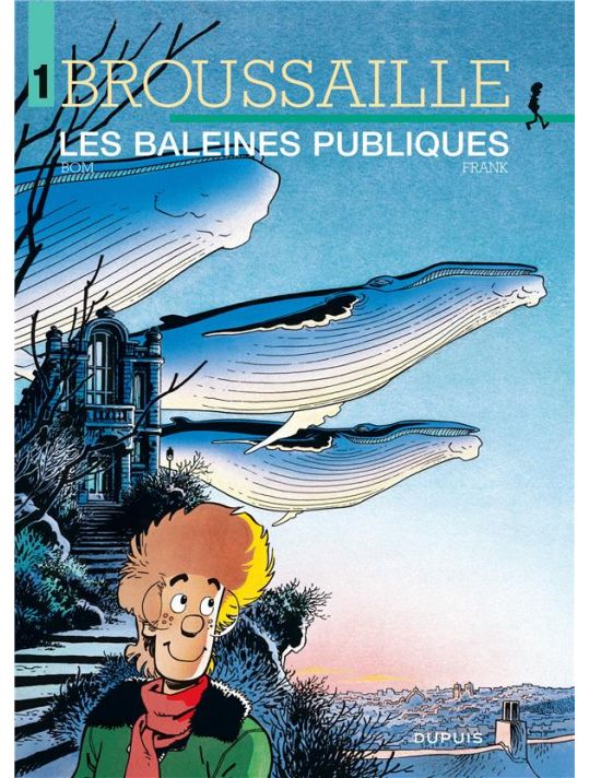 broussaille tome 1 - les baleines publiques main product photo