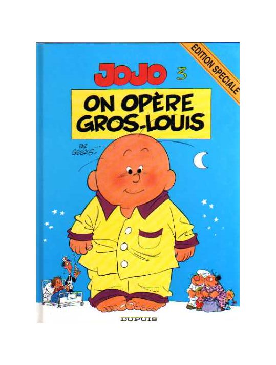 Jojo (Geerts) tome 3 - On opère Gros-Louis (éd. 1997) main product photo