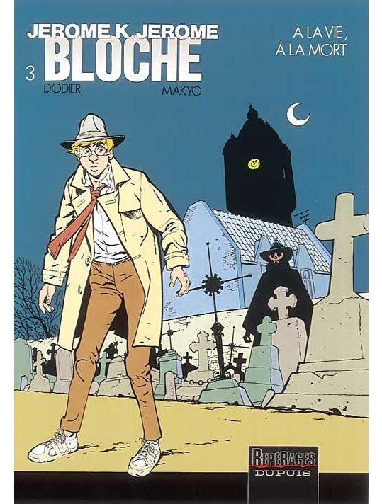 jérôme k. jérôme bloche tome 3 - a la vie a la mort main product photo