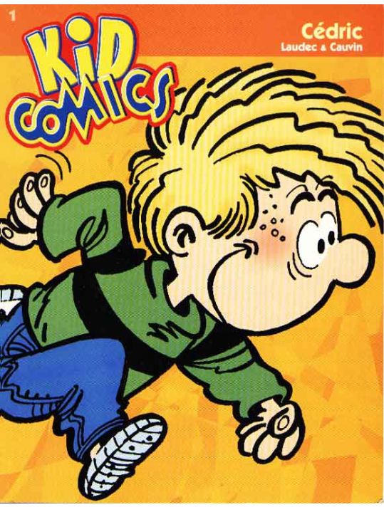 Cédric tome 4 - Kid Comics 1 "Papa a de la classe" (éd. 1998) main product photo
