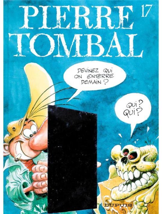 pierre tombal tome 17 - qui on enterre demain main product photo