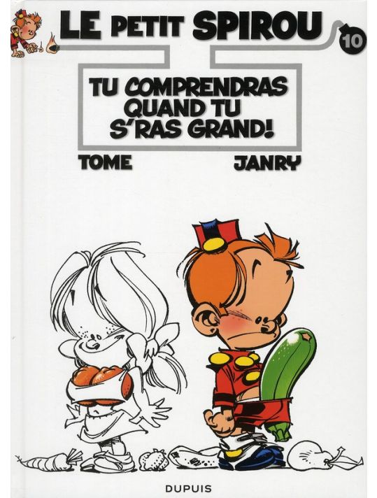 le petit spirou tome 10 - tu comprendras quand tu s'ras grand main product photo