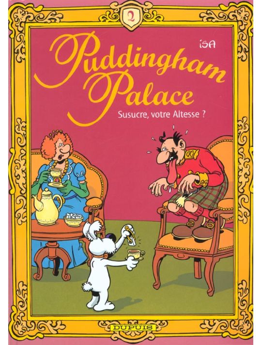 puddingham palace tome 2 - susucre votre altesse ? main product photo