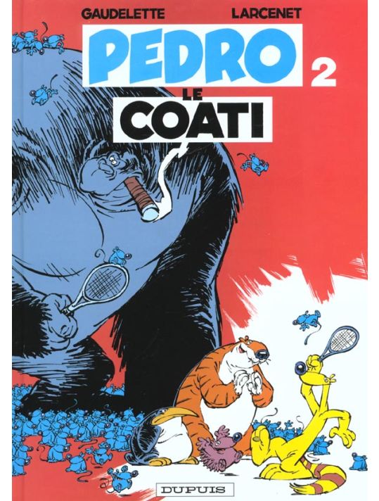 pédro le coati tome 2 - pédro le coati main product photo