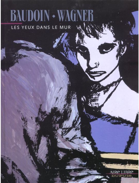 les yeux dans le mur tome 1 main product photo