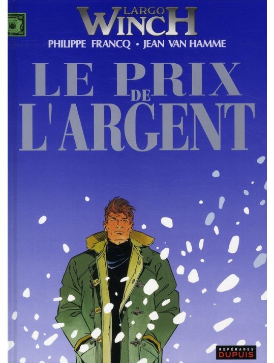 largo winch tome 13 - le prix de l'argent main product photo