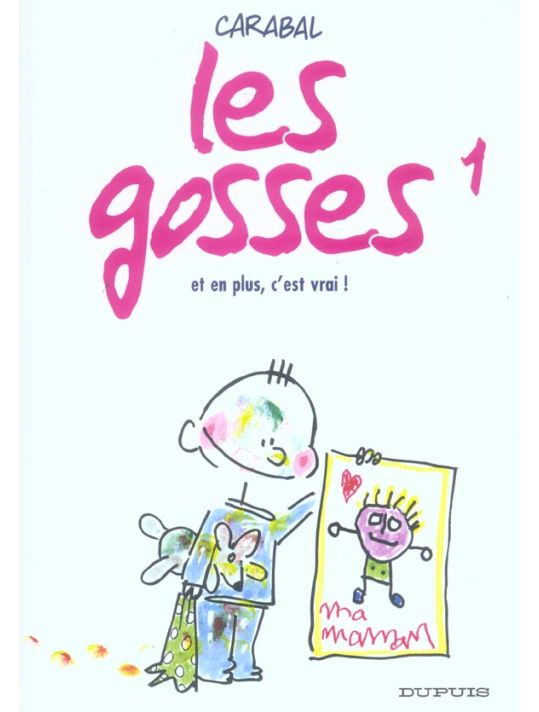 les gosses tome 1 - et en plus, c'est vrai main product photo