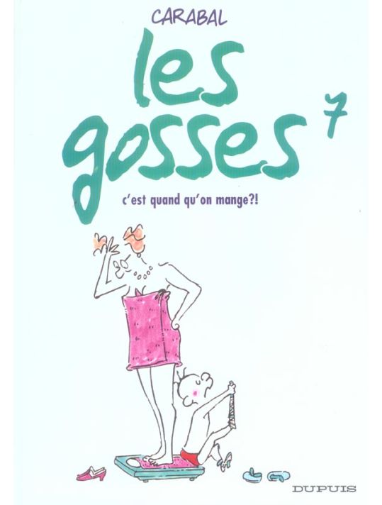 les gosses tome 7 - c'est quand qu'on mange ? main product photo