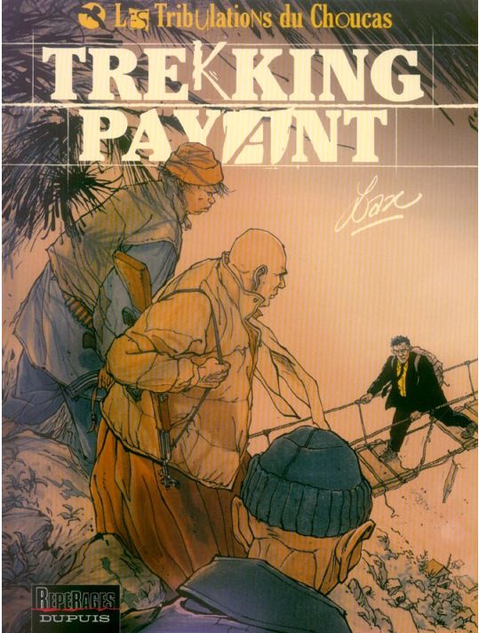 les tribulations du choucas tome 1 - trekking payant main product photo