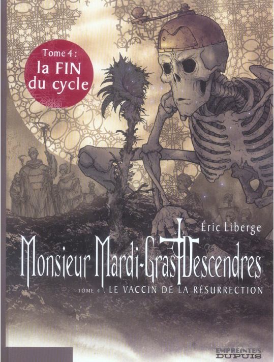 monsieur mardi-gras descendres tome 4 - le vaccin de la résurrection main product photo