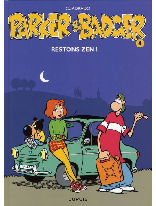 parker & badger tome 4 - restons zen ! main product photo