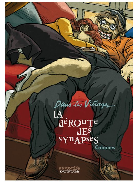 dans les villages tome 7 - la déroute des synapses main product photo