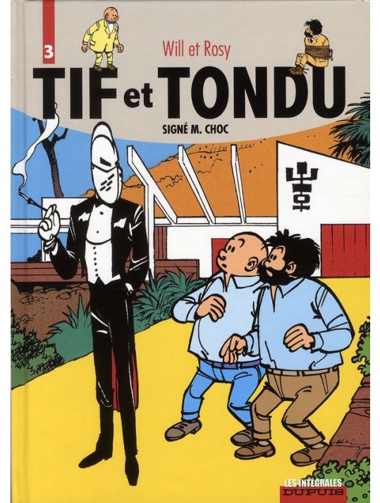 tif et tondu - intégrale tome 3 - signé m.choc main product photo