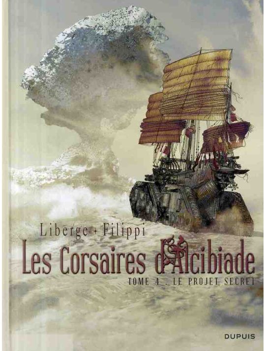 les corsaires d'alcibiade tome 4 - le projet secret main product photo