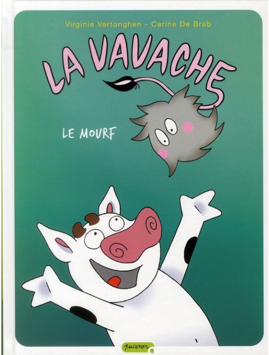 La vavache tome 4 le mourf