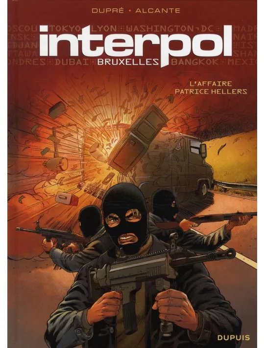 interpol Bruxelles Tome 1 ; l'affaire Patrice Hellers