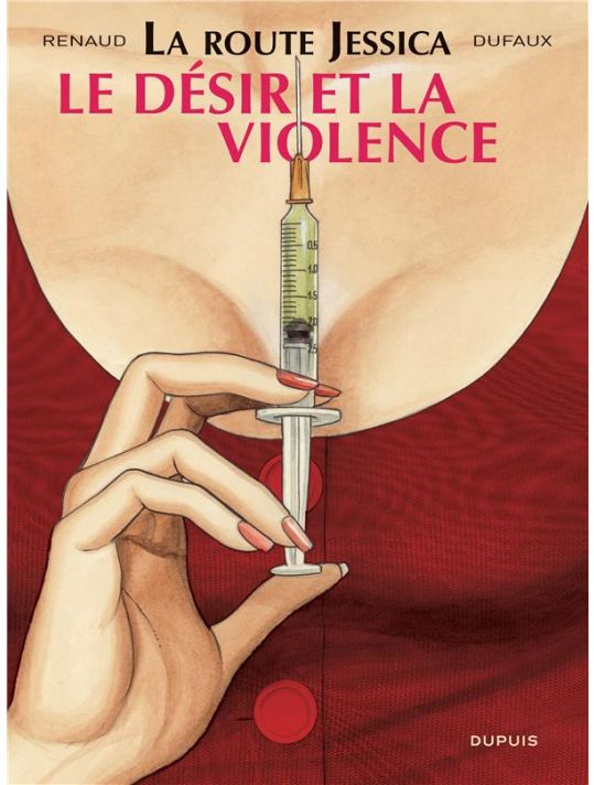 La Route Jessica Tome 3 ; Le Désir Et La Violence main product photo
