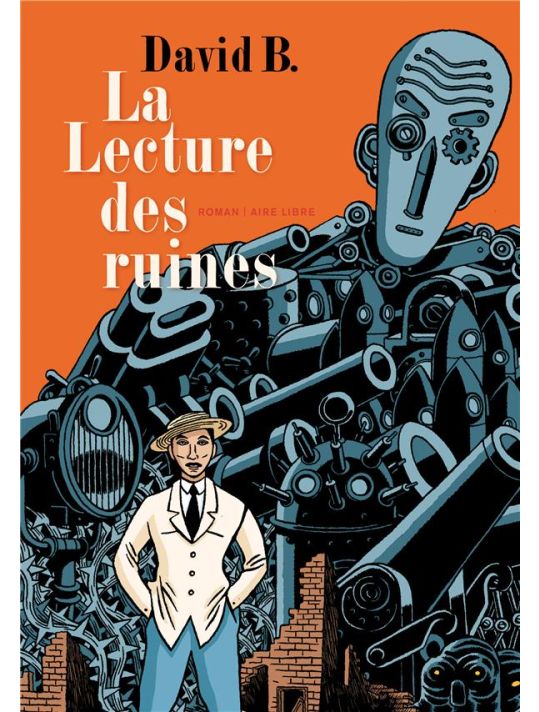 la lecture des ruines ; nouvelle édition main product photo
