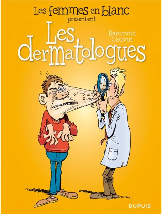 les femmes en blanc présentent tome 1 - les dermatologues main product photo