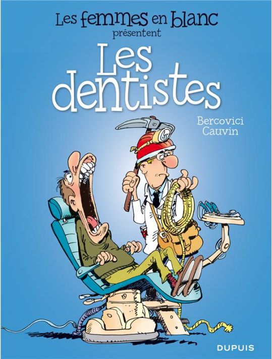 les femmes en blanc présentent tome 5 - les dentistes main product photo