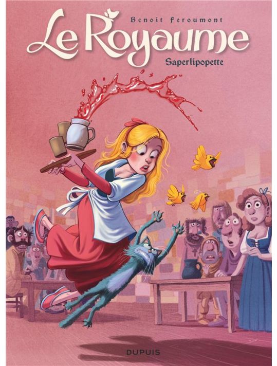 Le Royaume Tome 6 - Saperlipopette ! main product photo