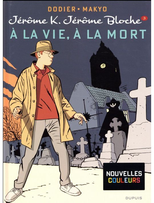 Jérôme K. Jérôme Bloche Tome 3 - à La Vie, à La Mort main product photo