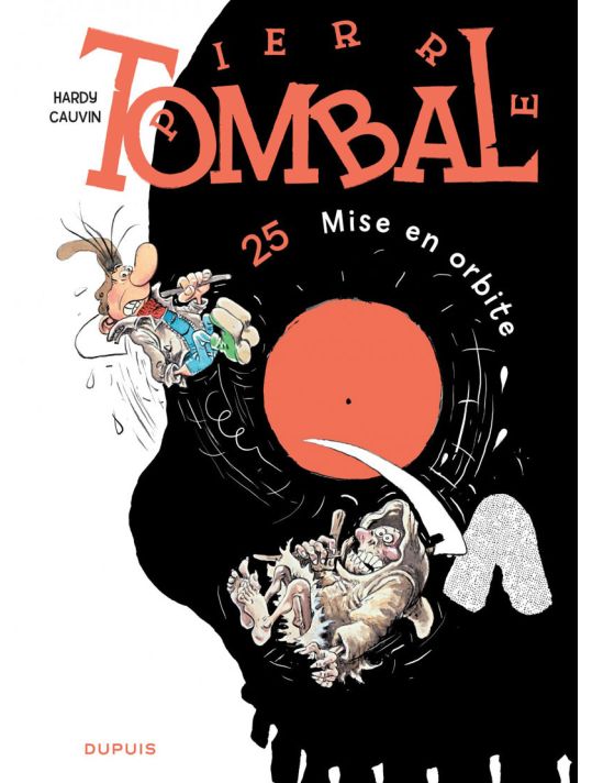 Pierre tombal tome 25 - mise en orbite main product photo