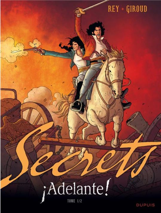 Secrets ; Adelante ! Tome 1 main product photo