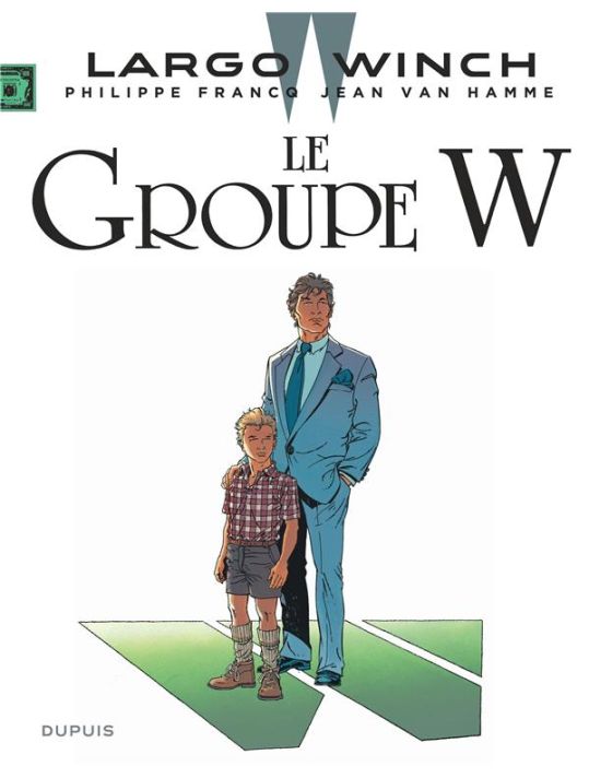 Largo Winch tome 2 - le groupe w main product photo
