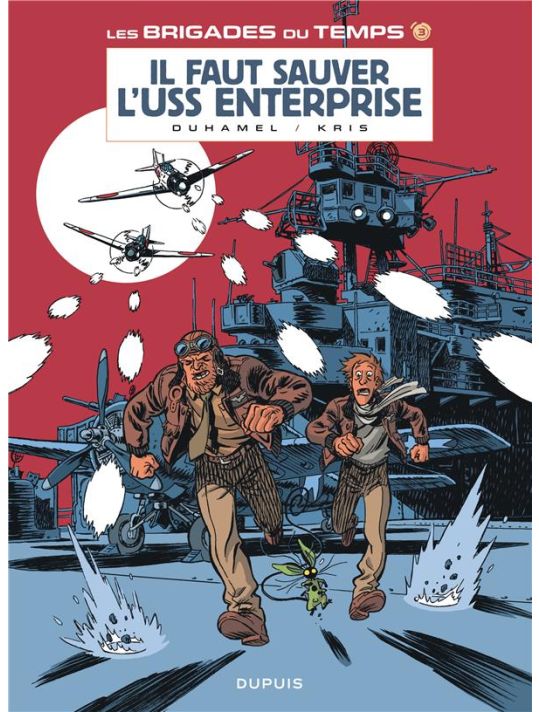 les brigades du temps tome 3 - il faut sauver l'uss entreprise main product photo