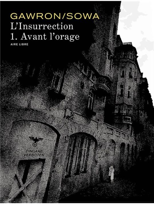 L'insurrection tome 1 - Avant l'orage (édition spéciale) main product photo
