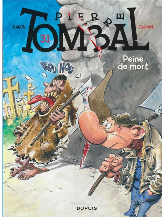 Pierre Tombal tome 31 - peines de mort main product photo