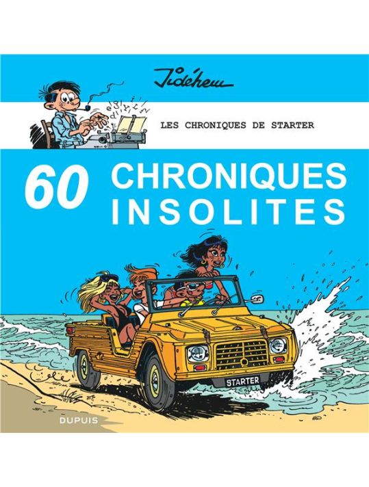 les chroniques de Starter tome 4 - 60 chroniques insolites main product photo
