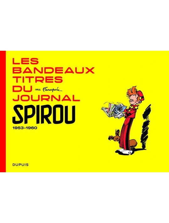 Franquin patrimoine tome 5 - les bandeaux-titres du journal de Spirou main product photo