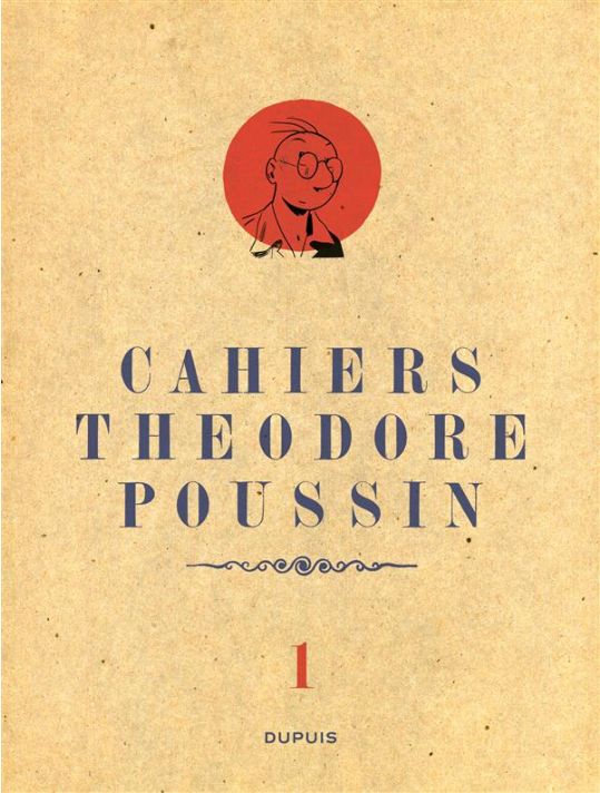 Cahiers de Théodore Poussin tome 1 main product photo