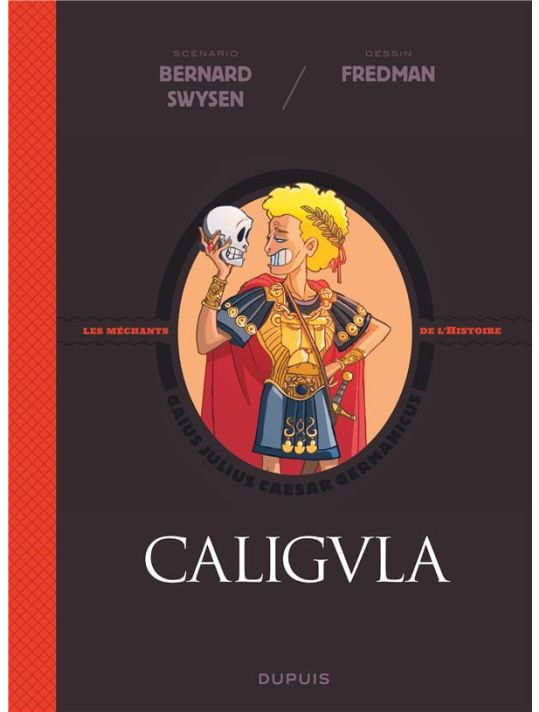 Les méchants de l'histoire tome 2 - Caligula main product photo