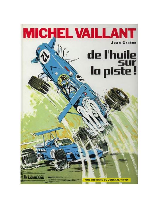 Michel Vaillant tome 18 - de l'huile sur la piste main product photo