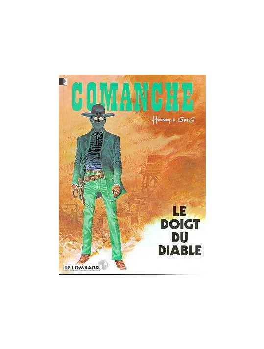 Comanche Tome 7 - Le Doigt Du Diable - Hermann & Greg - Édition Originale 1977 - Très Bon état