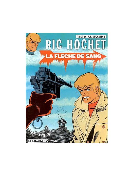 Ric Hochet tome 36 - la flèche de sang main product photo