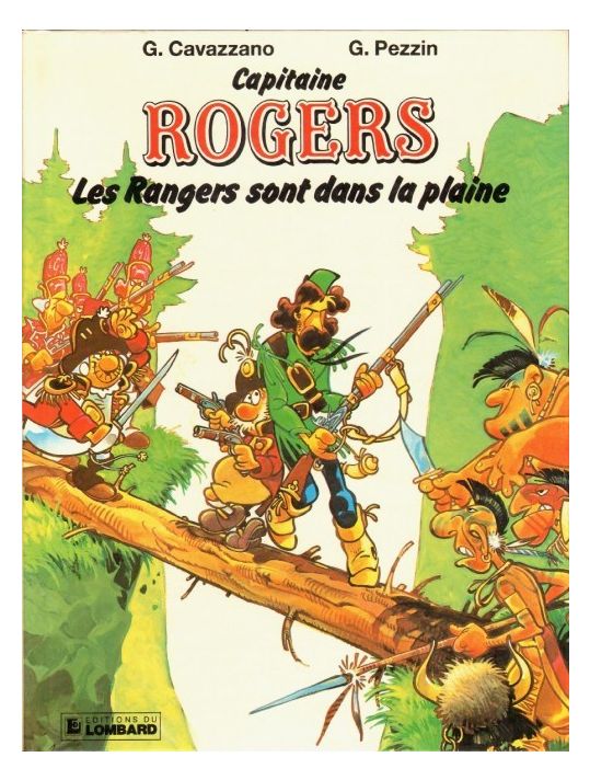Capitaine Rogers tome 1 - Les rangers sont dans la plaine main product photo