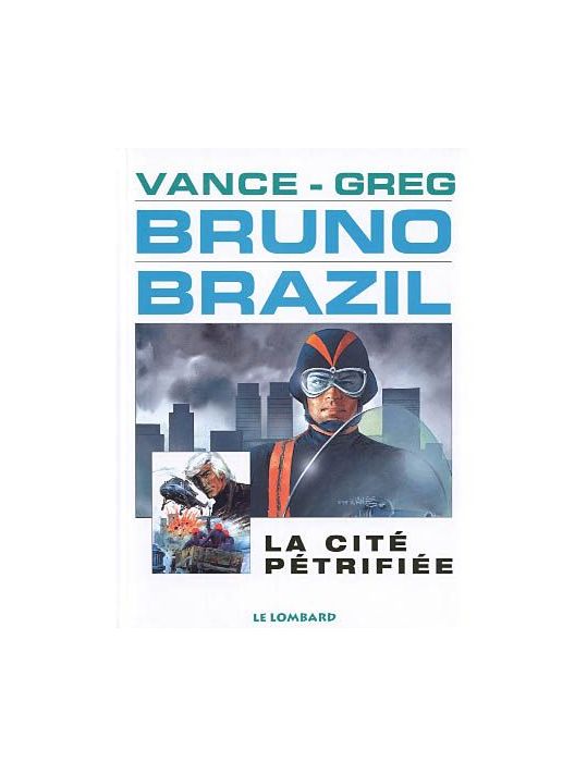 bruno brazil tome 4 - la cité petrifiée main product photo