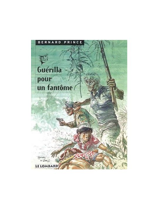 Bernard Prince tome 9 - guerilla pour un fantome main product photo