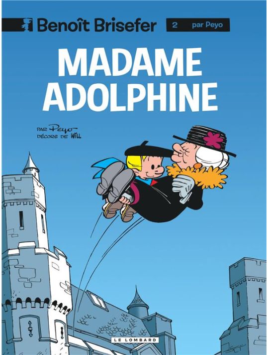 benoît brisefer tome 2 - madame adolphine main product photo