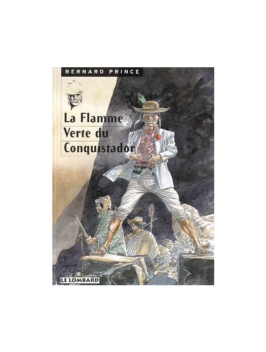 Bernard prince tome 8 - la flamme verte du conquistador main product photo