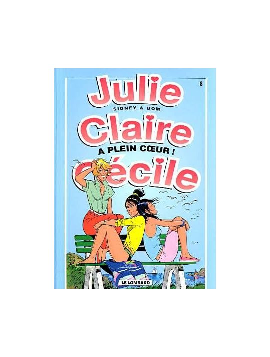 julie, claire, cécile tome 8 - à plein coeur main product photo