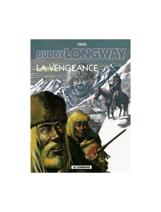 buddy longway tome 11 - la vengeance main product photo